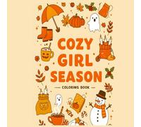Cozy Girl Season: Bold and Easy Coloring Book for Adults & Teens, Featuring Fall, Halloween, and Christmas Designs