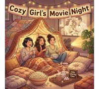 Cozy Girl's Movie Night: Nostalgic & Fun Coloring Book | Easy Bold Line Designs of Cute Popcorn Bowls, Vintage Cinema Snacks, Pajama Parties & ... & Creative Therapy Gift for Adults & Teens
