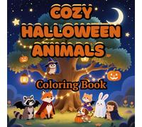 Cozy Halloween Animals: Coloring Book