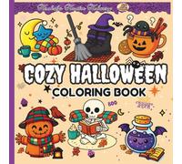 Cozy Halloween: “Bold & Simple Halloween Fun for All Ages, Cute and Slightly Spooky Designs”