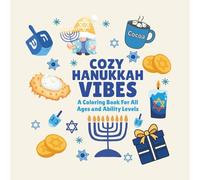 Cozy Hanukkah Vibes: A Coloring Book For All Ages and Ability Levels: 40+ Festival of Lights Designs in a Compact 6x6 Holiday Coloring Book | One-Sided to Prevent Bleed Through