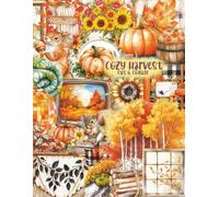 Cozy Harvest: Fall Cut and Collage Book Ephemera for Autumn Junk Journaling, Scrapbooking & Paper