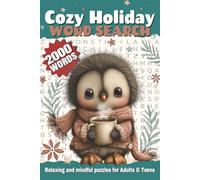 Cozy Holiday Word Search: 100 thoughtfully themed puzzles with solutions for stress relief, mindful pauses, and peaceful moments. A perfect gift for ... stuffers, or anyone in need of gentle joy.