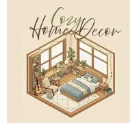 COZY HOME DECOR: 40 Detailed Isometric Interiors for Stress Relief and Mindful Coloring