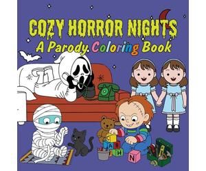 Cozy Horror Nights: A Parody Coloring Book: Cute Chibi Manga Meets Spooky Halloween Fun for Stress Relief & Relaxation