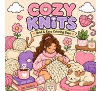 Cozy Knits: Bold And Easy Coloring Book
