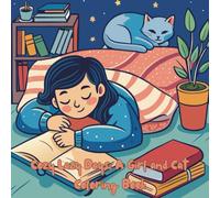 Cozy Lazy Days: A Girl and Cat Coloring Book: Cozy Girls and Cats Coloring Pages for Adults and Teens - Cute, Kawaii Style Art for Calm and Mindfulness