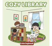 Cozy Library Coloring Book for Kids: A Collection of Simple and Charming Pages for Ages 4-8