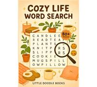 Cozy Life Word Search Puzzle Book: 80+ Comfort & Aesthetic-Themed Word Puzzles About Home, Warmth, Slow Living & Everyday Joy