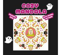 Cozy Mandala Coloring Book: A Spooky Halloween Animal Designs for Stress Relief & Mindfulness | Pumpkins & Spooky Patterns