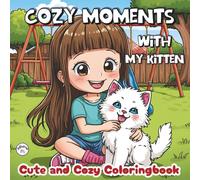 Cozy Moments with My Kitten: A heartwarming collection of cute, simple coloring scenes featuring a little girl and her playful kitten, perfect for relaxing, creative moments.