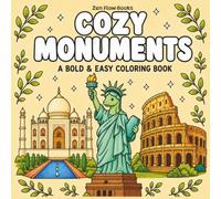 Cozy Monuments: A Cute Minimal Coloring Book Featuring 40 Iconic World Landmarks