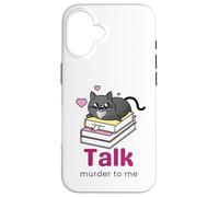 Cozy Mystery Talk Murder to Me, Fan de Roman Policier Coque pour iPhone 16