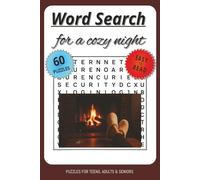 Cozy Nights Word Search Puzzle Book: Word Searches with Easy to Read Print about Cozy Nights In, Relaxing At Home, On The Couch Nights, Bedtime and ... Gift for Vacations, Holidays and Free Times