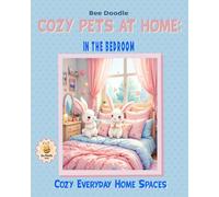 Cozy Pets at Home: In the Bedroom