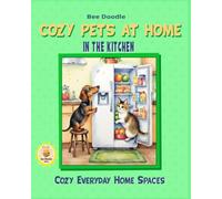 Cozy Pets at Home: In the Kitchen