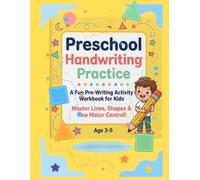 Cozy Preschool Handwriting Practice: Lines, Shapes & Tracing Workbook: A Fun Pre-Writing Activity Book for Kids Ages 3-5 to Develop Fine Motor Skills, Pencil Control and Early Writing Confidence