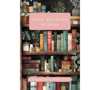 Cozy Reading Journal: Book Tracker & Review Notebook for Book Lovers | Reading Log & Challenge Journal