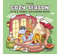 Cozy Season: A cute and comfy colouring book, perfect for relaxing and unwinding