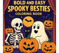 Cozy Spooky Cute & Creepy Coloring Book for Adults and Teens: +45 Bold & Relaxing Halloween Designs - Adorable Creepy Characters, Hygge Scenes & Relaxation