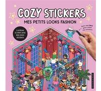 Cozy Stickers - Mes petits looks fashion Alain Boyer (Illustration)