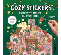 Cozy Stickers - Mon petit atelier du père Noël: 5 scènes à créer avec 500 mini stickers