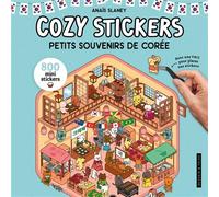 Cozy Stickers - Petits souvenirs de Corée - Collectif - Dessain Et Tolra - broché - Livre-jeu
