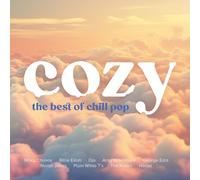 COZY - THE BEST OF CHILL POP 2 CD NEUF