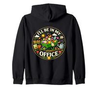 Cozy Warm I be in My Office Garderner Life Freedom Sweat à Capuche