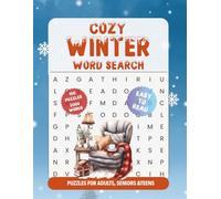 Cozy Winter Word Search: 100 Easy to Read Puzzles and 2000 Words for Adults, Seniors and Teens