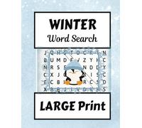 Cozy Winter Word Search: Large Print Edition: Fun and Festive Puzzles to Keep You Warm All Season Long