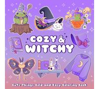 Cozy & Witchy Coloring Book for Adults Bold and Easy with Illustrations with Witchcraft for Stress Relief