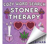 Cozy Word Search Stoner Therapy: A Cute and Relaxing Stoner Moments Coloring Word Search Puzzle Book for Adults.