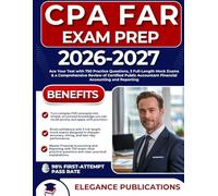 CPA FAR EXAM PREP 2026-2027: Ace Your Test with 750 Practice Questions, 3 Full-Length Mock Exams & a Comprehensive Review of Certified Public Accountant Financial Accounting and Reporting