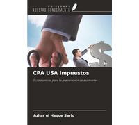 CPA USA Impuestos: Guía esencial para la preparación de exámenes