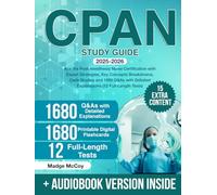 CPAN Study Guide: Ace the Post Anesthesia Nurse Certification with Expert Strategies, Key Concepts Breakdowns, Case Studies and 1680 Q&As with Detailed Explanations (12 Full-Length Tests)