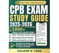 CPB EXAM STUDY GUIDE: The Ultimate Certified Professional Biller Exam Prep with over 1000+ Questions Clear Answer Explanations and Complete Review for Success