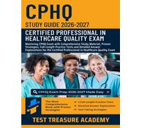 CPHQ Study Guide 2026-2027