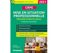 CPRE - Mise en situation professionnelle - Première épreuve orale Professeur des écoles - Michèle Guilleminot - Studyrama Eds - broché - Scolaire / Universitaire