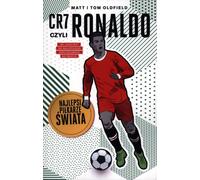 CR7, ou Ronaldo. Les meilleurs footballeurs du monde