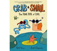 Crab And Snail: The Tidal Pool Of Cool