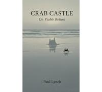 Crab Castle: On Viable Return