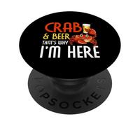 Crab Lover Crab & Beer, C'est Pourquoi Je suis Ici pour Manger du Crabe PopSockets PopGrip Adhésif