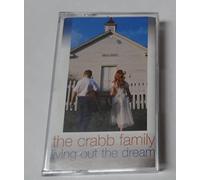 Crabb Family - Living Out the Dream