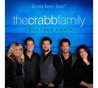 The Crabb Family - Together Again