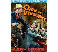 Crabbe, Buster Double Feature: Oath Of Vengeance (1944) / Law And Order