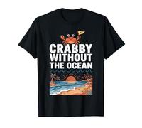 Crabby Without The Ocean Funny Beach Vacation Crab T-Shirt