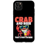 Crabe et bière C'est Pourquoi Je suis Ici Fruits de mer Crabe Manger Coque pour iPhone 11 Pro Max