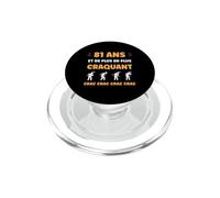 Crac Humour Fatigue craquant 81 Ans Anniversaire Age 81 Ans PopSockets PopGrip pour MagSafe