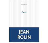 Crac Jean Rolin (Auteur)